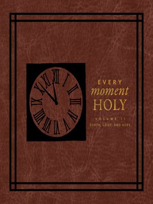 cover image of Every Moment Holy II
